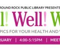 “Well! Well! Well!” programs promote health and wellness (Sundays in Feb)